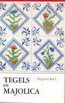 TEGELS en MAJOLICA, Boeken, Ophalen of Verzenden, Gelezen, Overige onderwerpen
