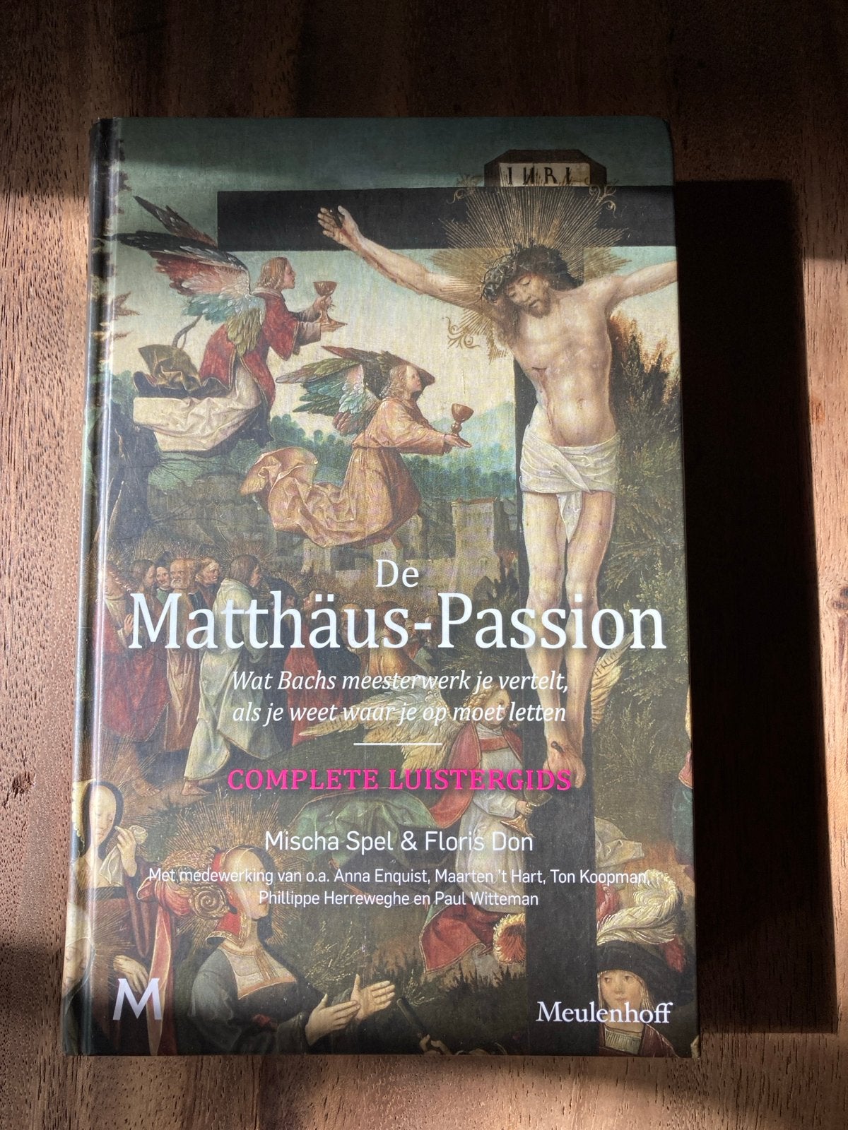 De Matthäus-Passion: Complete Luistergids, Boeken, Ophalen of Verzenden, Zo goed als nieuw, Algemeen
