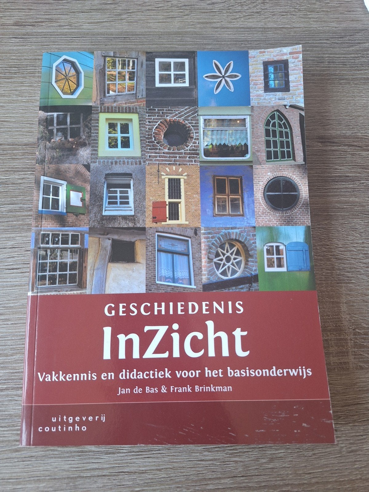 Geschiedenis InZicht Vakkennis en didactiek basisonderwijs, Boeken, Ophalen of Verzenden, Nieuw, HBO, Jan de Bas & Frank Brinkman