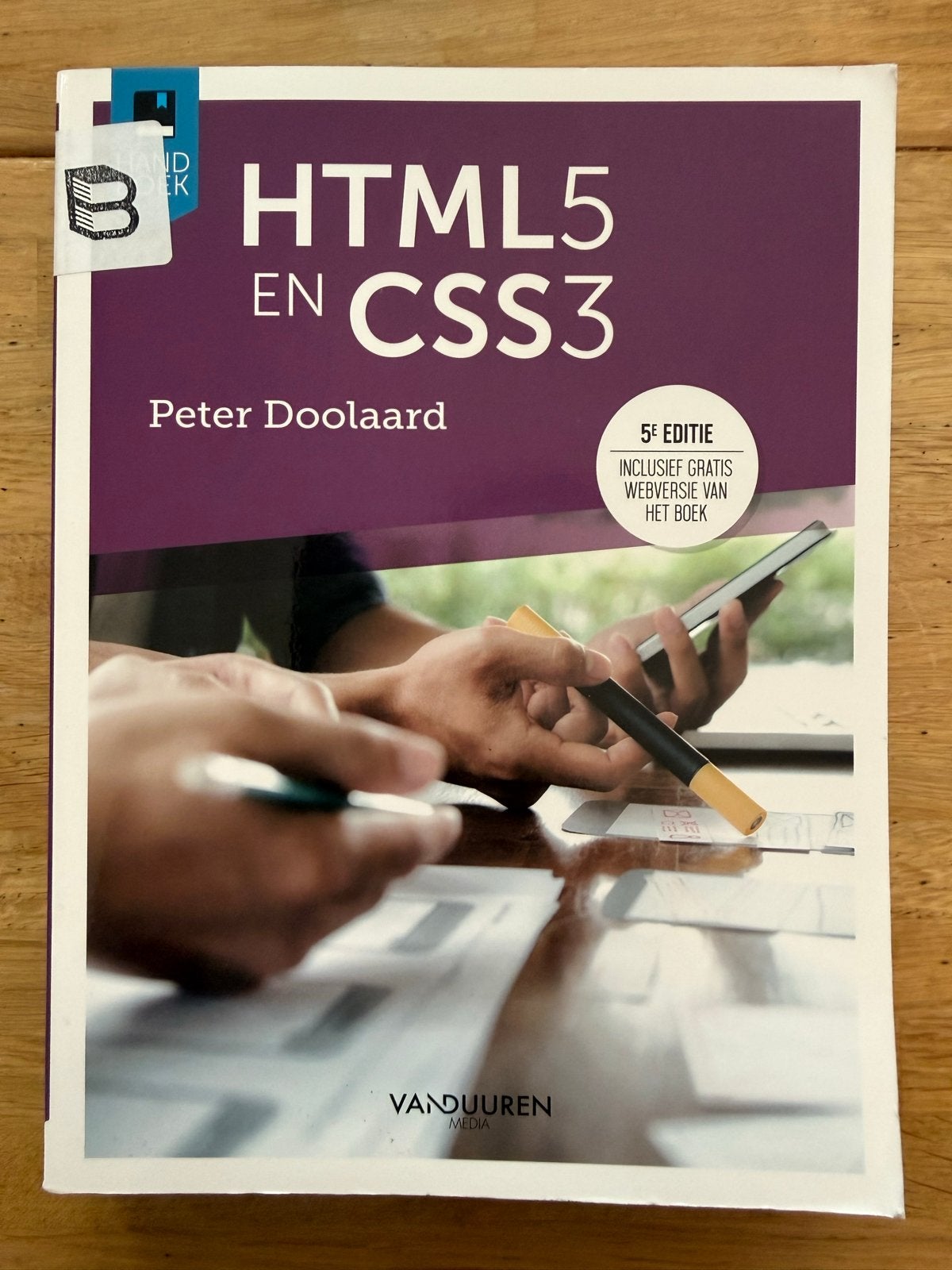 Handboek HTML5 en CSS3 - Peter Doolaard (5e editie), Ophalen of Verzenden, Beta, Nieuw, HBO