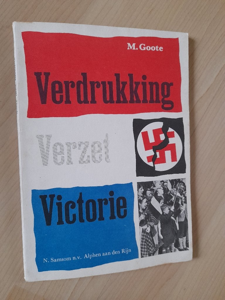 VERDRUKKING VERZET VICTORIE M Goote, Ophalen of Verzenden, Gelezen