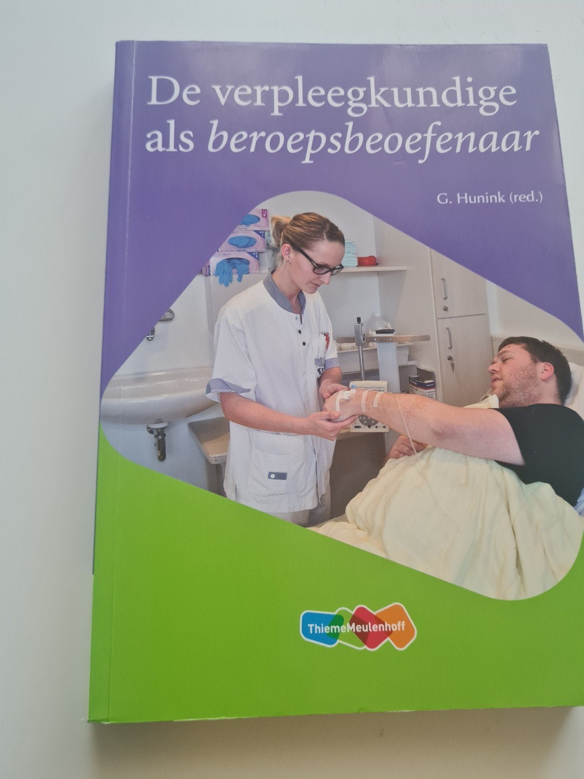 Gert Hunink - De verpleegkundige als beroepsbeoefenaar, Gert Hunink; Jaap van der Bijl; Ronald van Linge; Bart Cusvel..., Ophalen of Verzenden