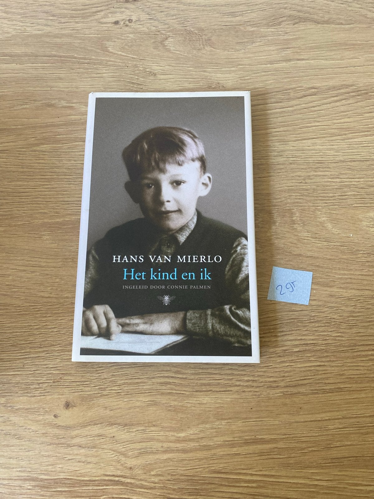 Het kind en ik - Hans van Mierlo (ingeleid door Connie Palme, Boeken, Ophalen of Verzenden, Zo goed als nieuw, Nederland
