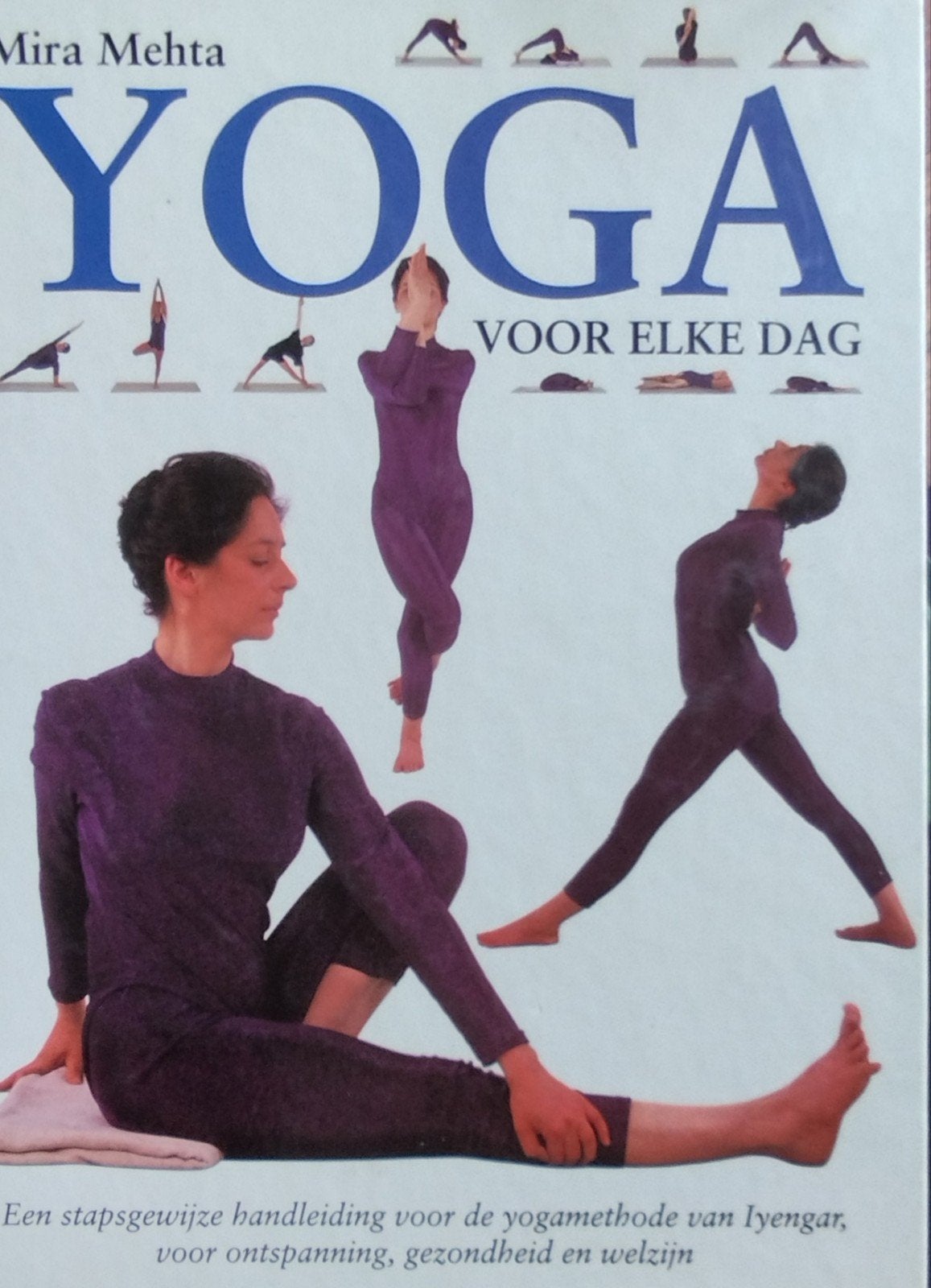 Yoga Voor Elke Dag - Mira Mehta (Boek), Boeken, Ophalen of Verzenden, Nieuw, Gezondheid en Conditie, Mira Mehta