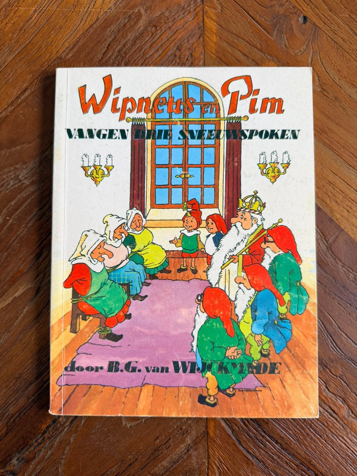 B.G. van Wijckmade - Wipneus en Pim vangen drie sneeuwspoken, Ophalen of Verzenden, Zo goed als nieuw, B.G. van Wijckmade