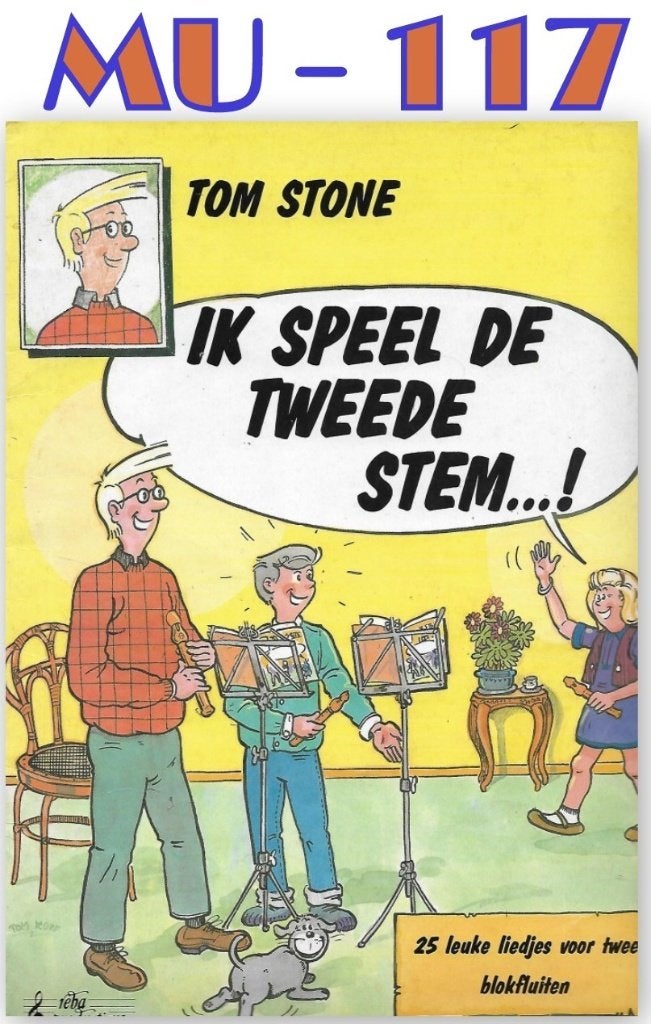 MU-117 Blokfluit bladmuziek -- Ik speel de tweede stem, Ophalen of Verzenden, Zo goed als nieuw, Blokfluit, Artiest of Componist