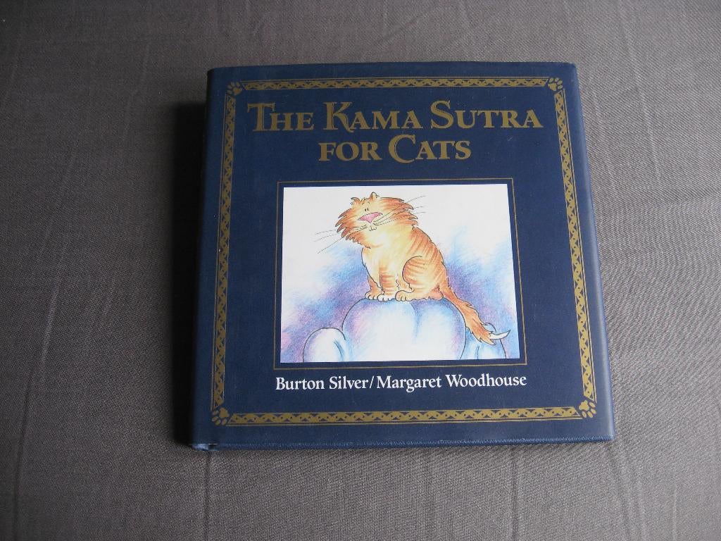Burton Silver / M. Woodhouse - The Kama Sutra for Cats, Boeken, Burton Silver / M. Woodhouse, Nieuw, Ophalen of Verzenden, Katten