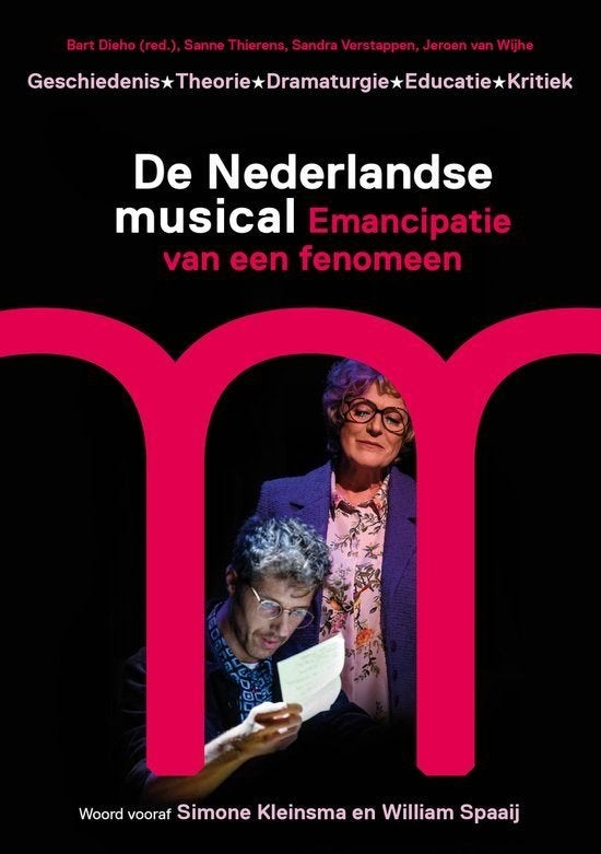 De Nederlandse Musical, Boeken, Ballet of Musical, B. Dieho, Sandra Verstappen, Ophalen of Verzenden, Zo goed als nieuw