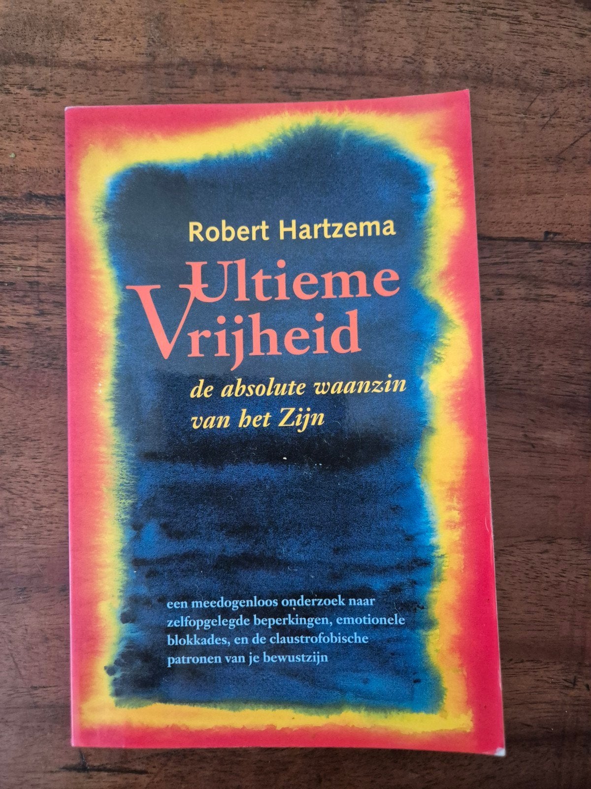 Robert Hartzema - Ultieme Vrijheid, Spiritualiteit algemeen, Robert Hartzema, Overige typen, Ophalen of Verzenden