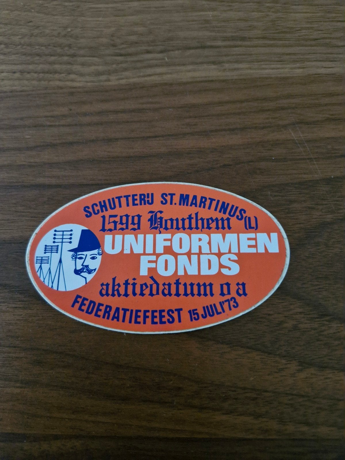 762 Vintage Sticker Schutterij St. Martinus Houthem 1973, Ophalen of Verzenden, Gebruikt, Overige typen