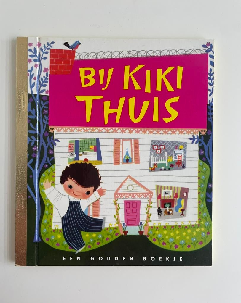 Gouden Boekje - Bij Kiki Thuis, Boeken, Kinderboeken | Kleuters, Ophalen of Verzenden, Zo goed als nieuw, Fictie algemeen, Gouden boekje