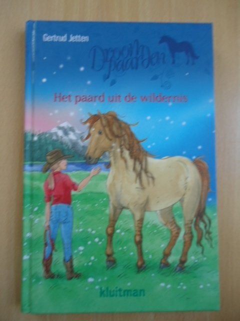 Droompaarden. Het paard uit de wildernis, Gertrud Jetten, Ophalen of Verzenden, Zo goed als nieuw, Fictie algemeen