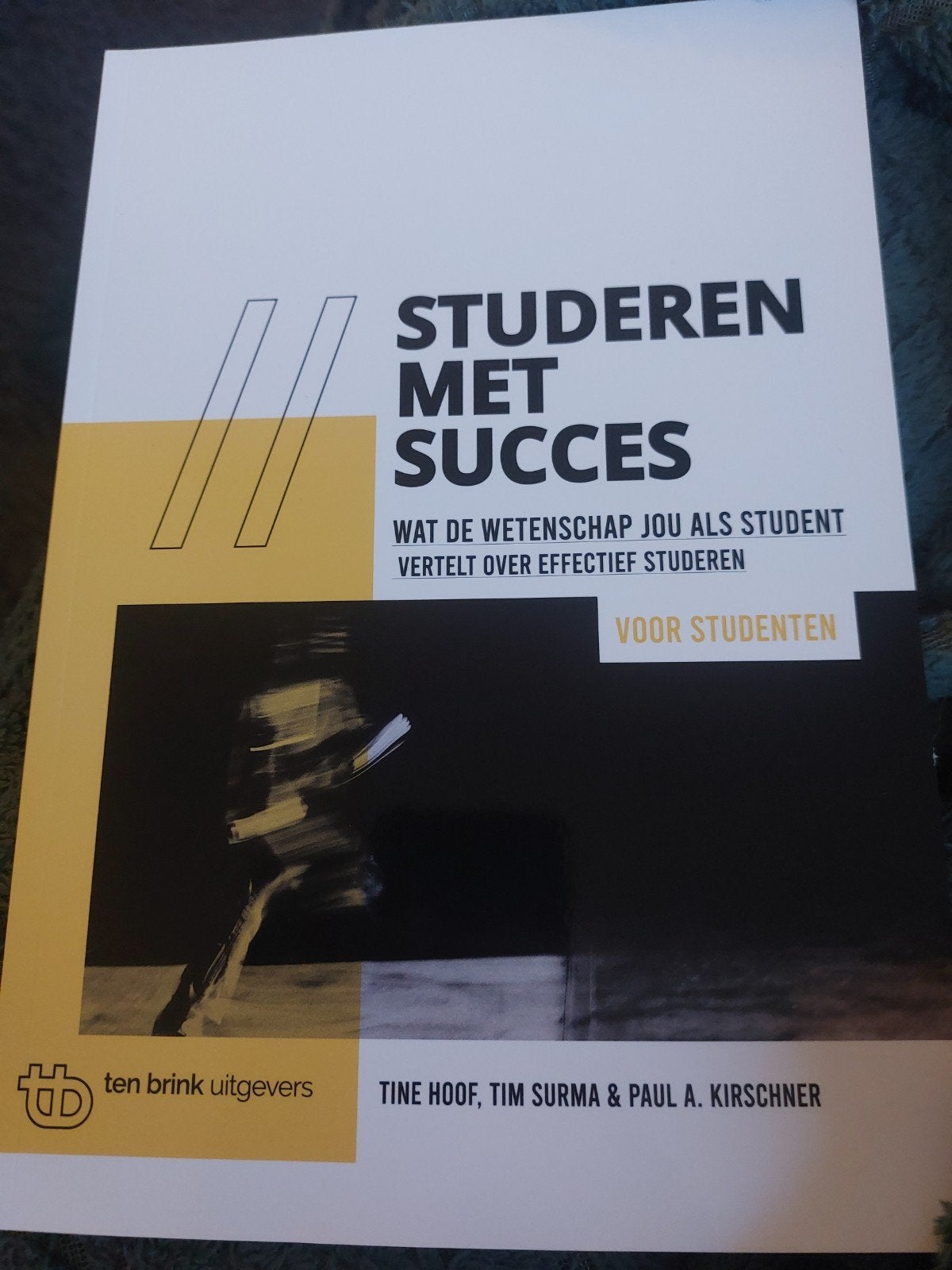 Paul A. Kirschner - Studeren met succes voor studenten, Boeken, Paul A. Kirschner; Tim Surma; Tine Hoof, Ophalen of Verzenden
