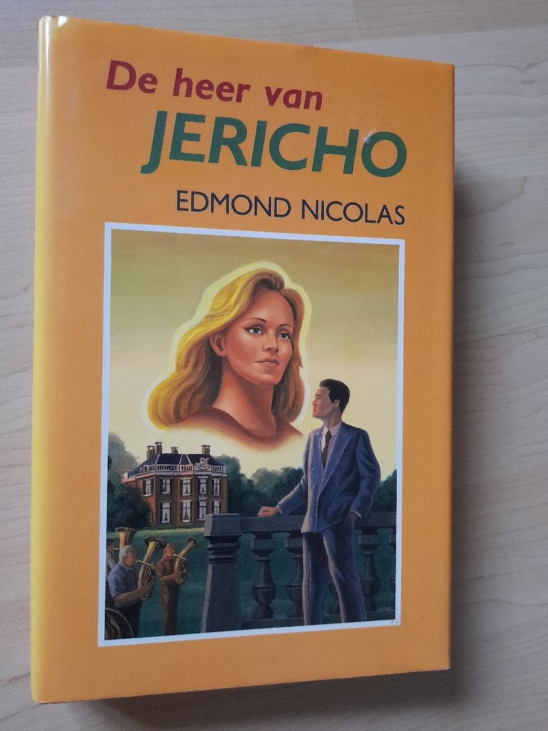 DE HEER VAN JERICHO  Edmond Nicolas, Ophalen of Verzenden, Gelezen