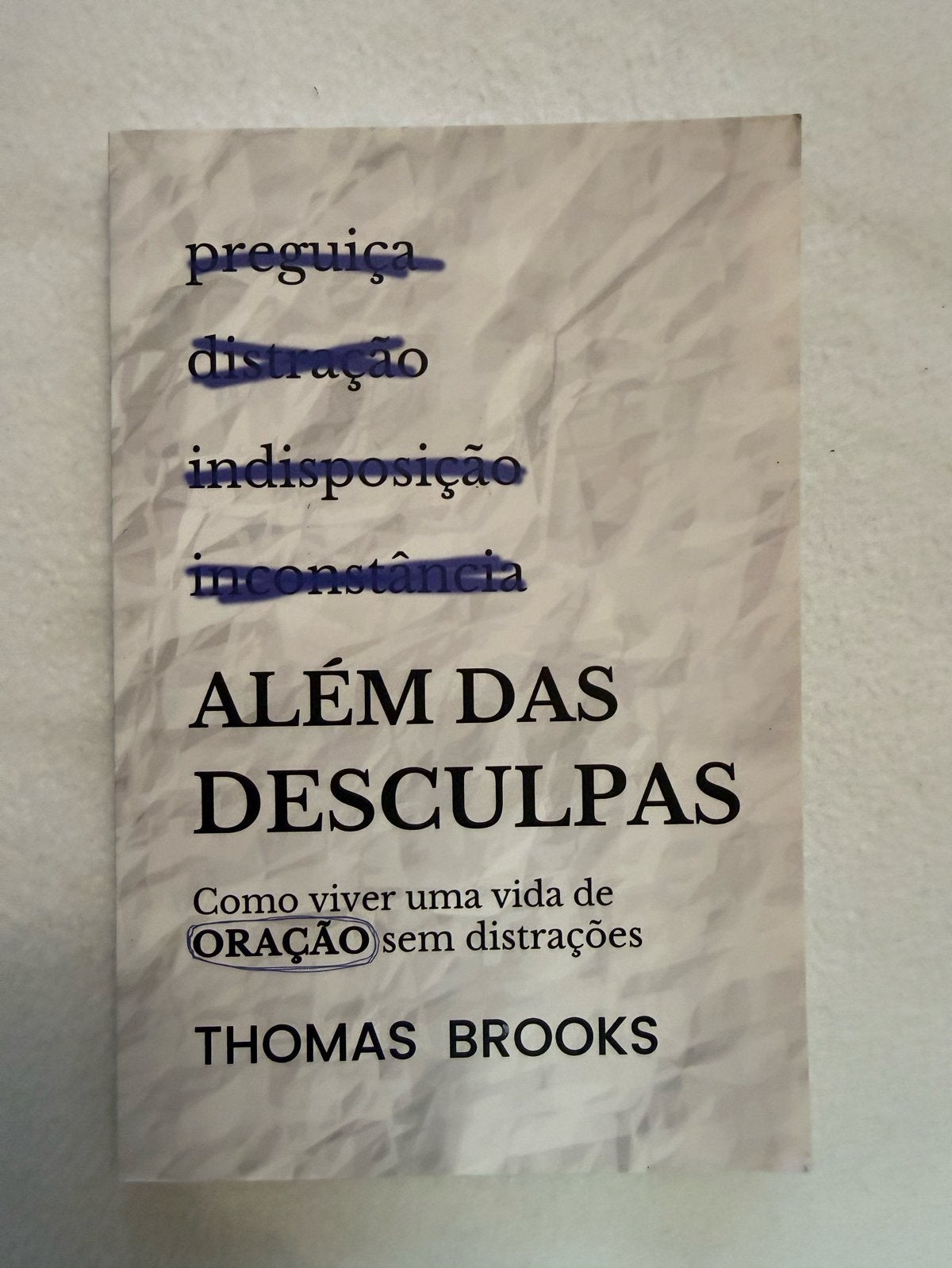 Alem das Desculpas - Thomas Brooks (Portugees), Ophalen of Verzenden, Gelezen, Christendom | Protestants