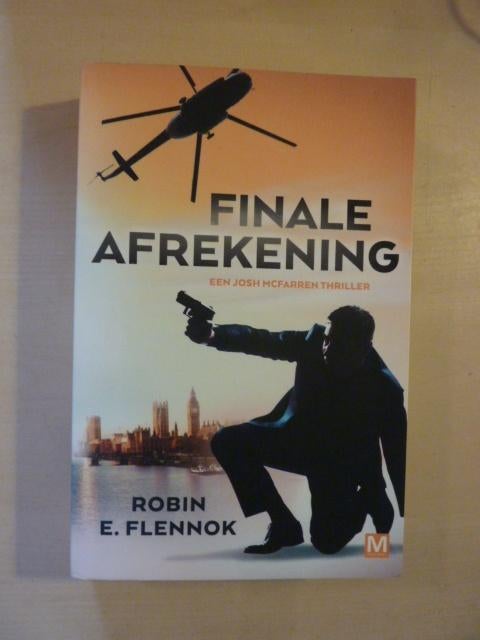 Robin E. Flennok - Finale afrekening, Boeken, Thrillers, Zo goed als nieuw, Verzenden