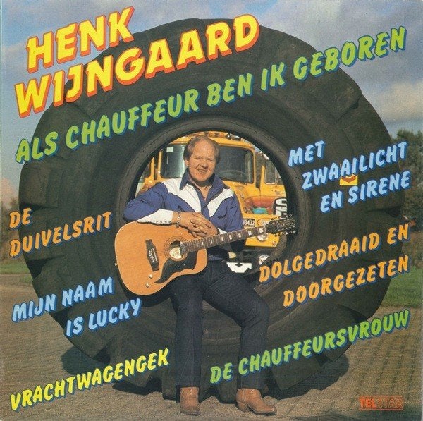 Henk Wijngaard Als chauffeur ben ik geboren LP, Cd's en Dvd's, LP, Verzenden, Zo goed als nieuw, Levenslied of Smartlap