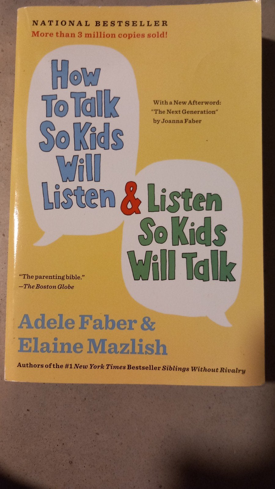 How To Talk So Kids Will Listen & Listen So Kids Will Talk, Ophalen of Verzenden, Zo goed als nieuw, Opvoeding tot 6 jaar, Adele Faber & Elaine Mazlish