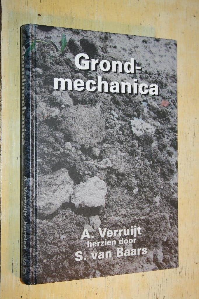 Grondmechanica Verruijt Baars grondwater, Boeken, Ophalen of Verzenden, Gelezen, Bouwkunde