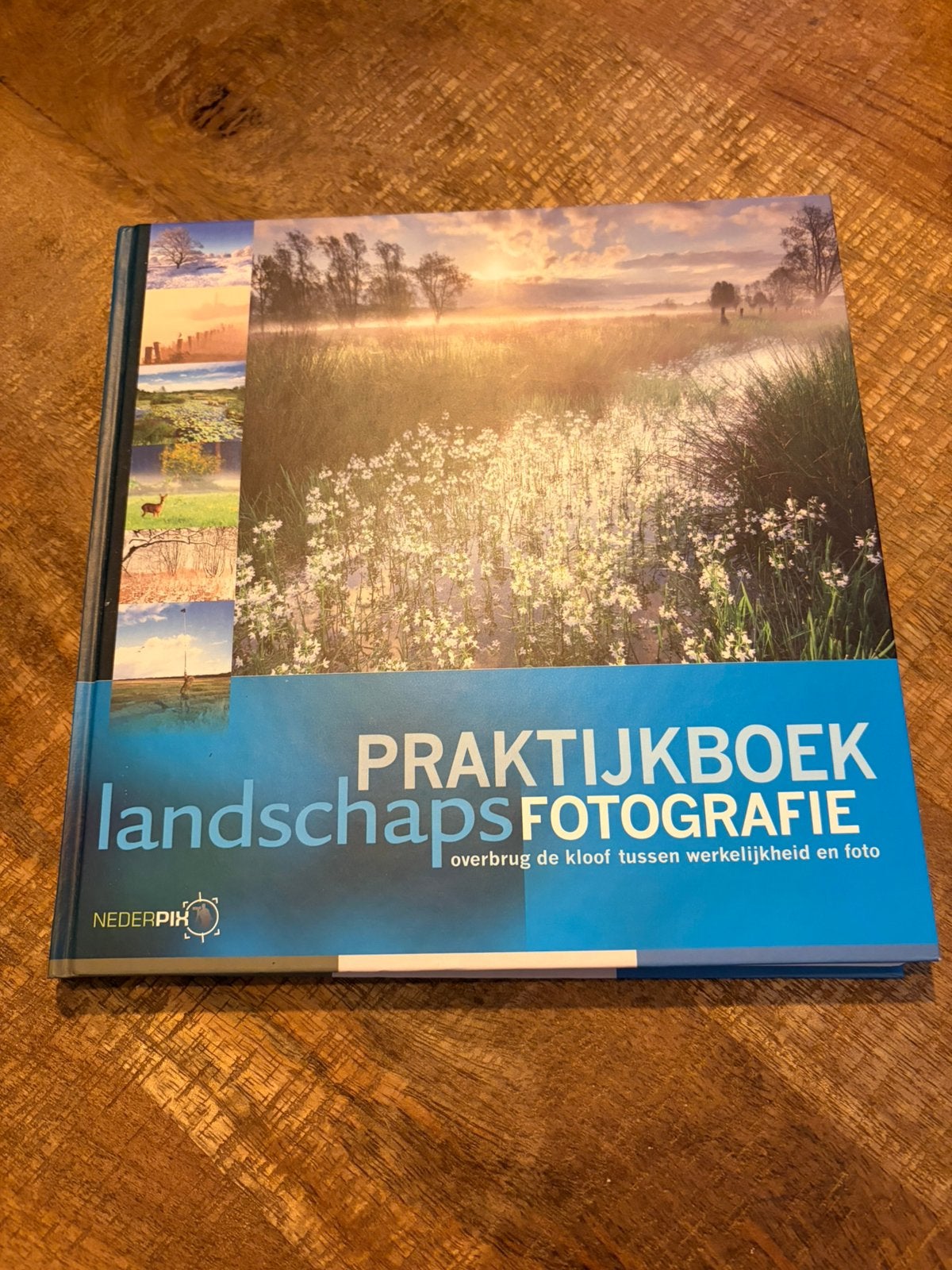 Arjen Drost - Praktijkboek landschapsfotografie, Fotograferen en Filmen, Ophalen of Verzenden, Zo goed als nieuw, Arjen Drost; Bendiks Westerink; Bart Heirweg; Bob Luijks; Jaa...