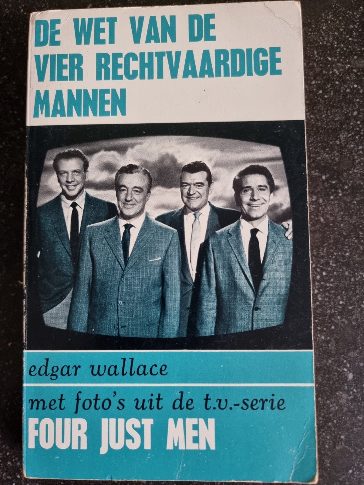 De Wet Van De Vier Rechtvaardige Mannen - Edgar Wallace, Verzenden, Gelezen, Edgar Wallace