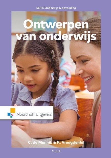 Ontwerpen van onderwijs 9789001866723, Boeken, Verzenden, HBO, Zo goed als nieuw, Noordhoff Uitgevers