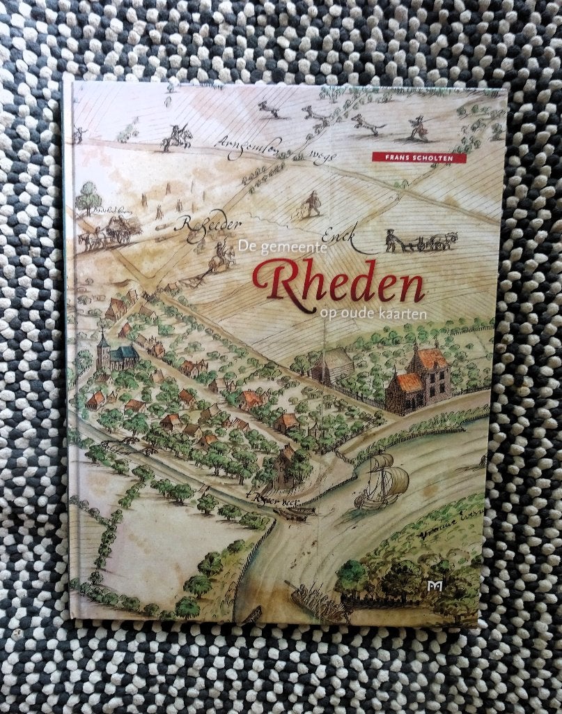 Gemeente Rheden op oude kaarten - Frans Scholten, Boeken, Verzenden, Zo goed als nieuw