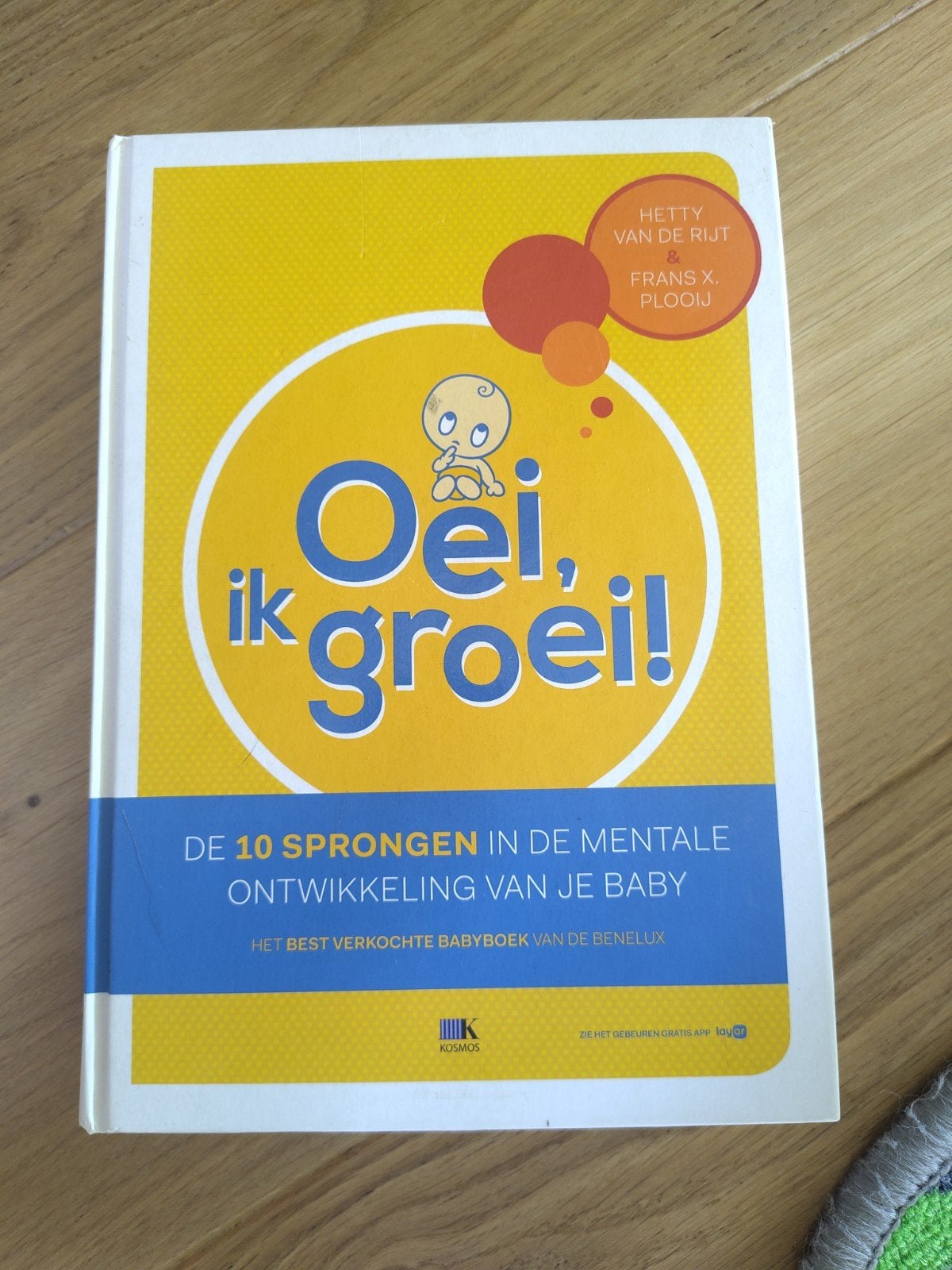 Oei, ik groei! - De 10 sprongen in de mentale ontwikkeling, Ophalen of Verzenden, Gelezen, Opvoeding tot 6 jaar, Hetty van de Rijt & Frans Plooij