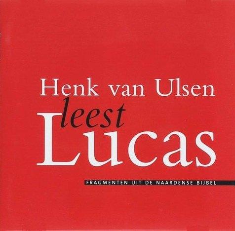 SALE--CD HENK VAN ULSEN-Leest Lucas (Naardense Bij >NIEUW, Cd's en Dvd's, Verzenden, Nieuw in verpakking, Gospel