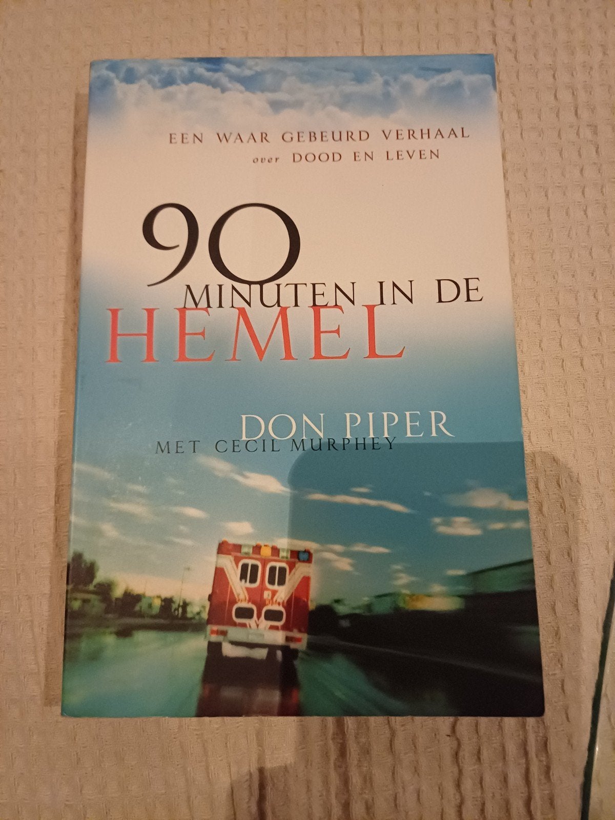 D. Piper - 90 Minuten in de hemel, Ophalen of Verzenden, Gelezen, D. Piper; C. Murphey