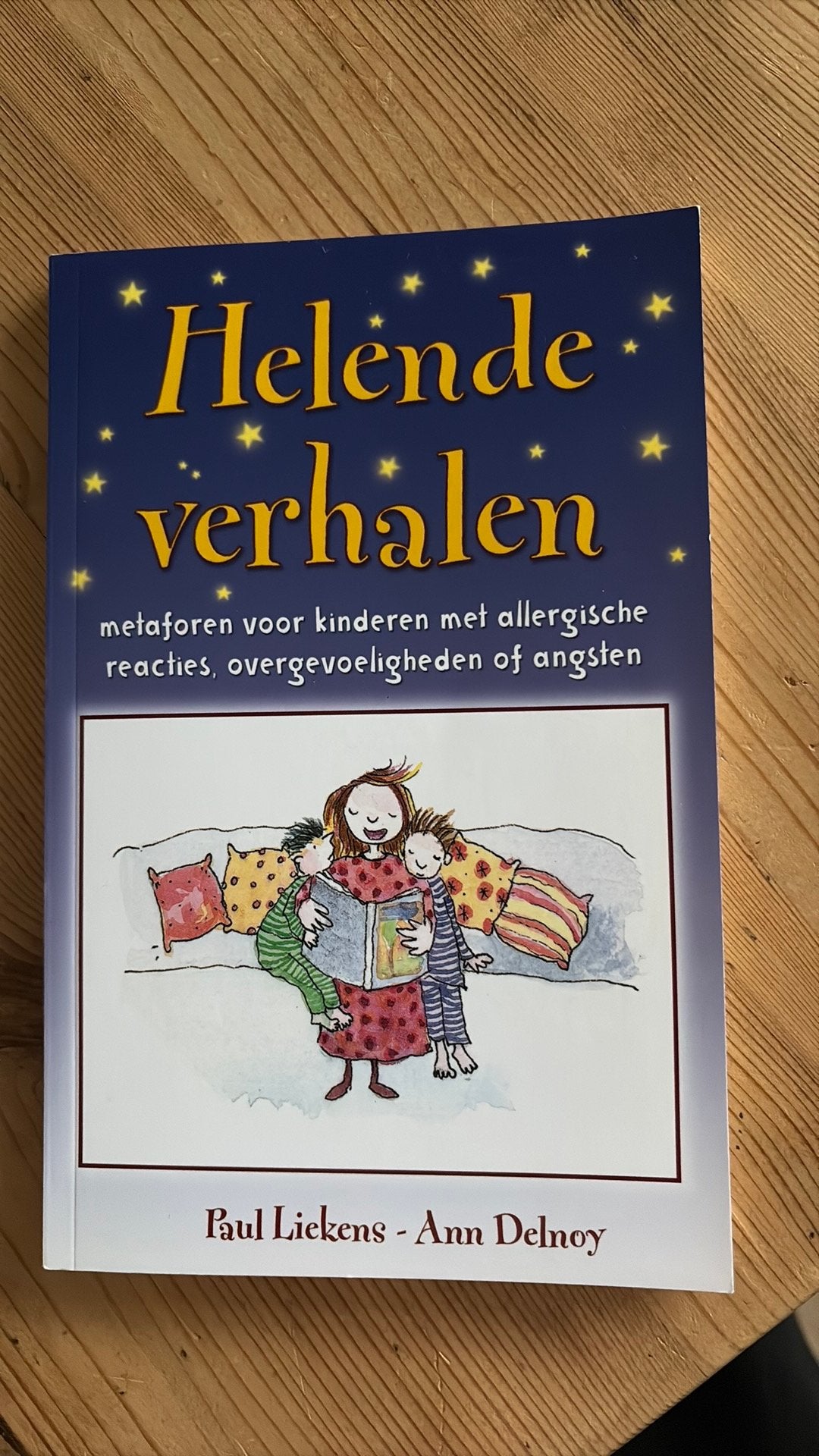 Paul Liekens - Helende verhalen voor kinderen, Verzenden, Nieuw, Paul Liekens; Ann Delnoy