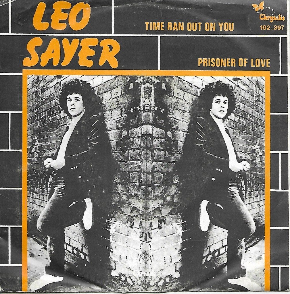 Leo Sayer - Time ran out on you, Ophalen of Verzenden, Gebruikt, 7 inch, Pop
