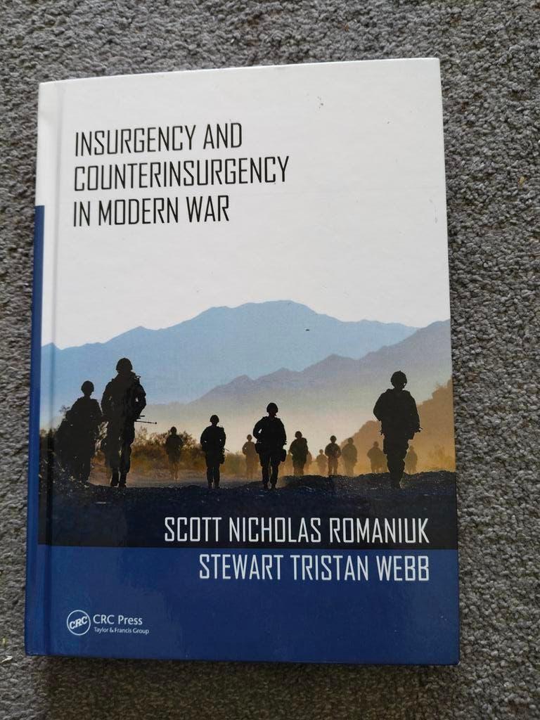 Insurgency and Counterinsurgency in Modern War, Boeken, Ophalen of Verzenden, Zo goed als nieuw, Scott Nicholas Romaniuk, Stewart Tristan Webb