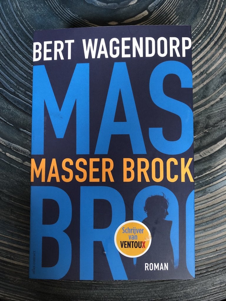 Masser Brock - Bert Wagendorp (Roman), Boeken, Ophalen of Verzenden, Zo goed als nieuw, Bert Wagendorp, Nederland