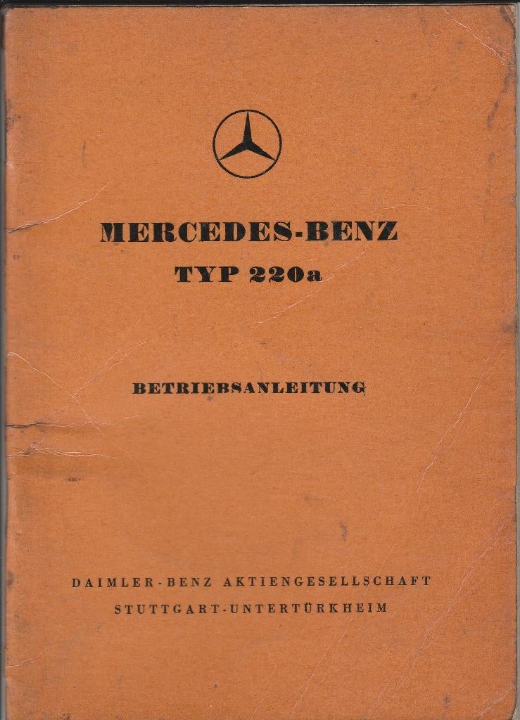Mercedes Benz 220 A handleiding instructieboek 1955, Auto diversen, Handleidingen en Instructieboekjes, Verzenden