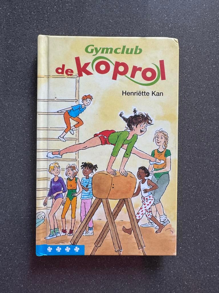 Gymclub de Koprol - Henriëtte Kan, Boeken, Ophalen of Verzenden, Gelezen, Fictie algemeen