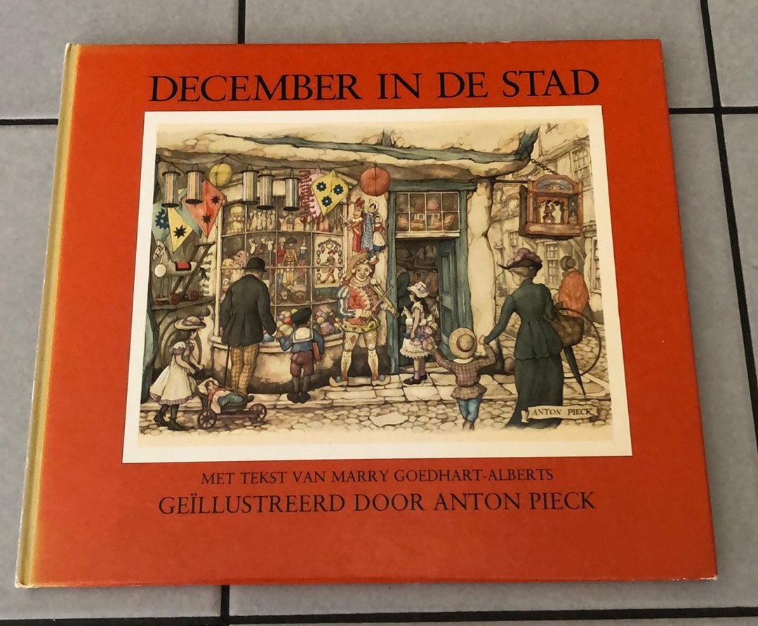 December in de stad door Anton Pieck, Ophalen of Verzenden, Zo goed als nieuw, Prentenboek