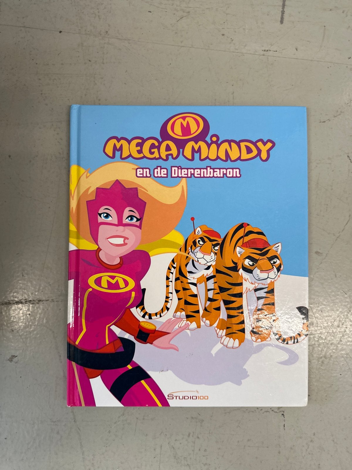 Mega Mindy en de Dierenbaron - Studio 100 kinderboek, Ophalen of Verzenden, Gelezen, Fictie