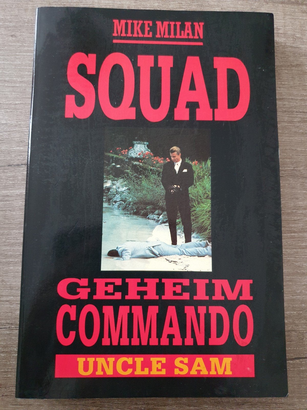 Mike Milan - Squad Geheime Commando Uncle Sam, Ophalen of Verzenden, Gelezen