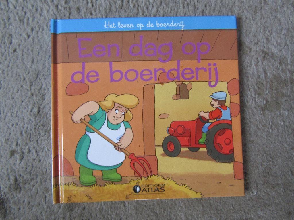 Boek: Het leven op de boerderij - Een dag op de boerderij, Gelezen, Editions Atlas, Fictie algemeen, Ophalen of Verzenden