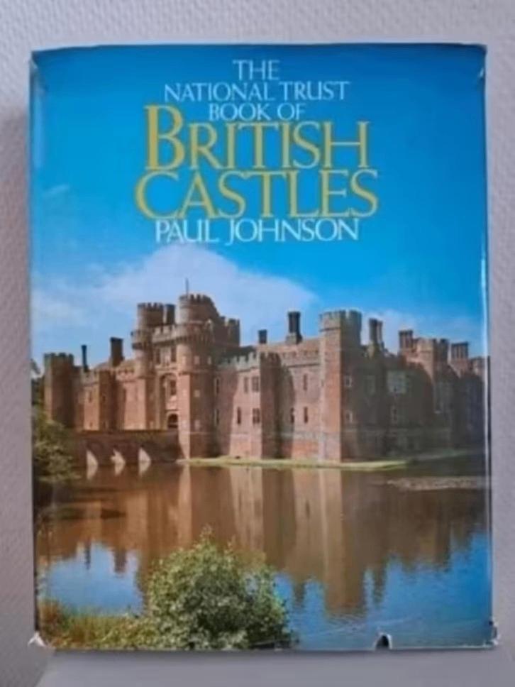 National Trust Book of BRITISH CASTLES - Paul Johnson, Ophalen of Verzenden, Zo goed als nieuw, Architecten