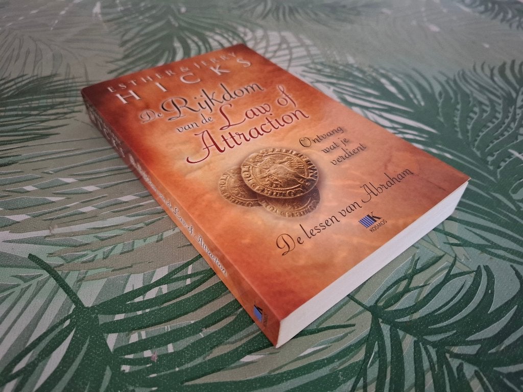 DE RIJKDOM VAN DE LAW OF ATTRACTION - Esther & Jerry Hicks, Achtergrond en Informatie, Esther & Jerry Hicks, Ophalen of Verzenden