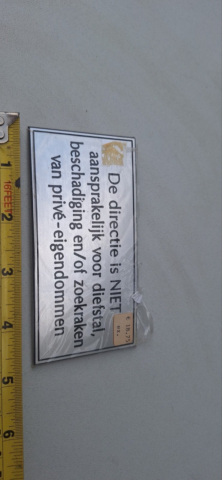 Directie is niet aansprakelijk bordje (4525), ., Ophalen of Verzenden, Zo goed als nieuw, .