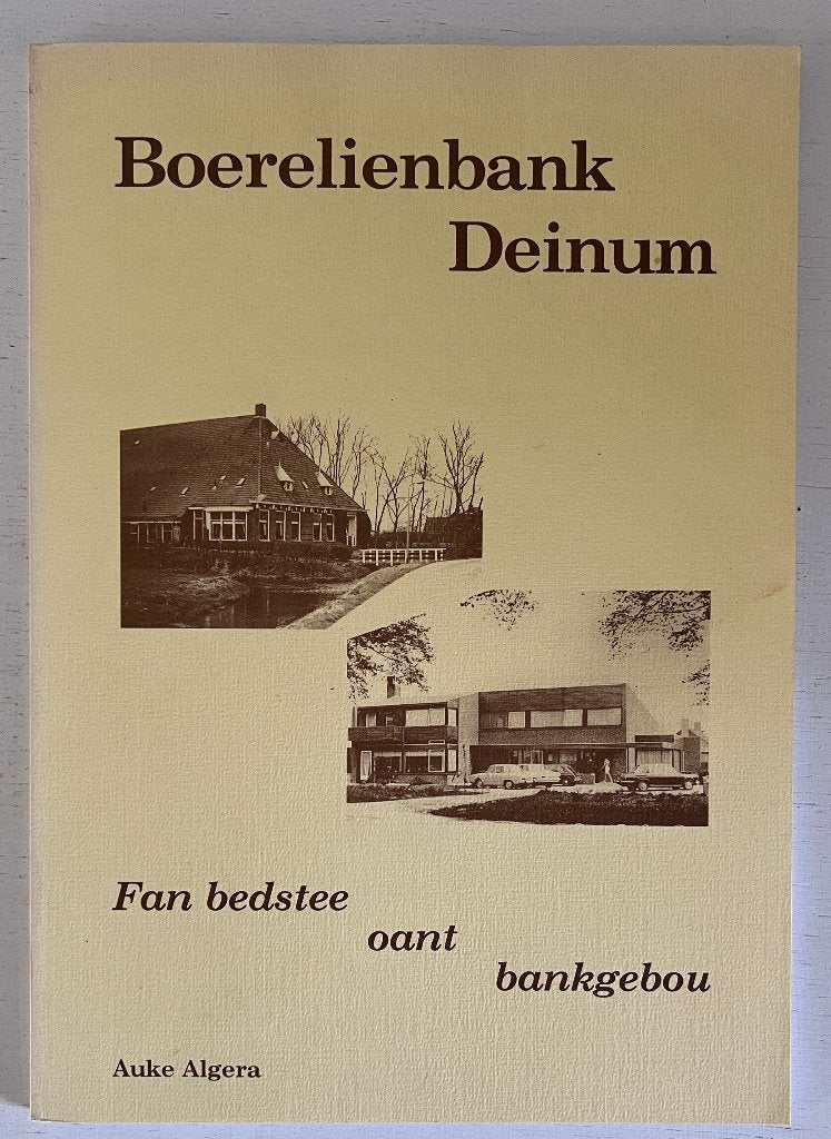 Boerelienbank Deinum - Fan bedstee oant bankgebouw, Ophalen of Verzenden, Zo goed als nieuw