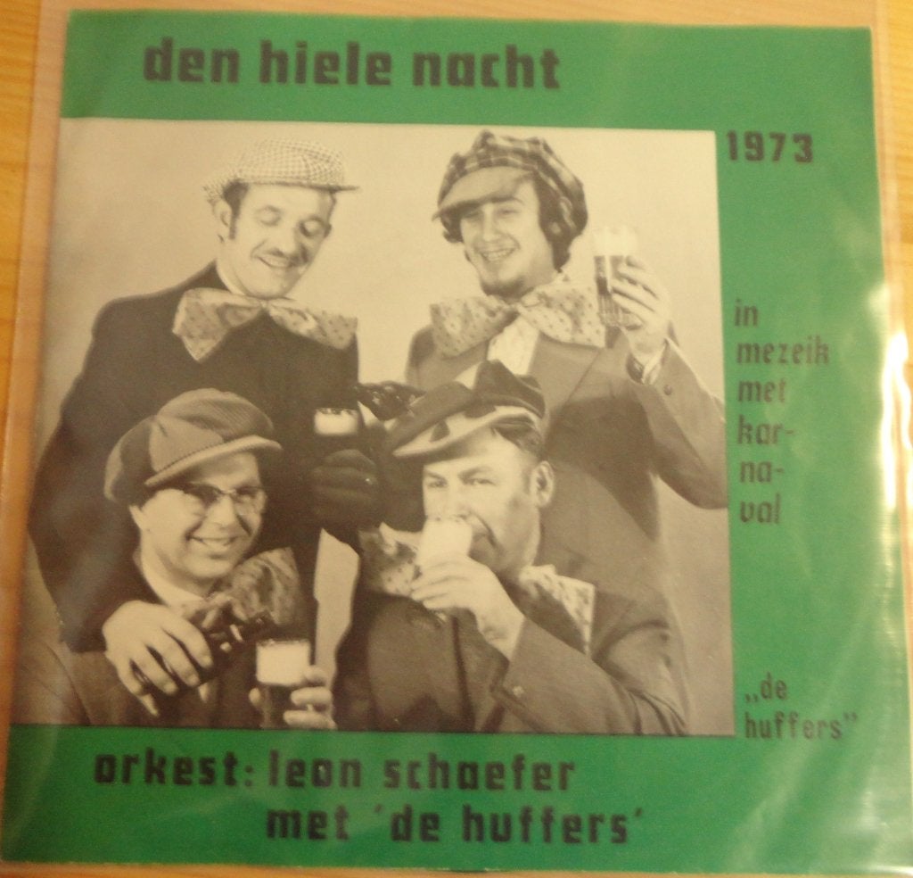 Leon Schafer met de Huffers > Den hiele nacht, Ophalen of Verzenden, Gebruikt, 7 inch, Nederlandstalig