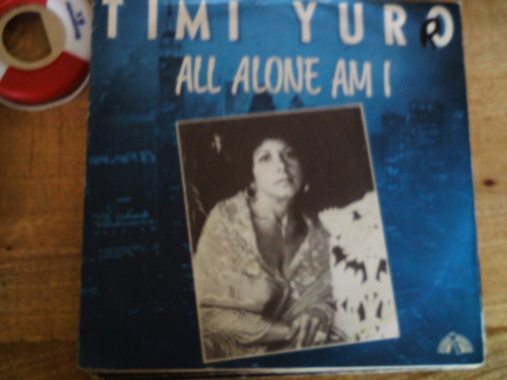 timi yuro - all alone am l  23jul, 7 inch, Ophalen of Verzenden, Zo goed als nieuw, Pop