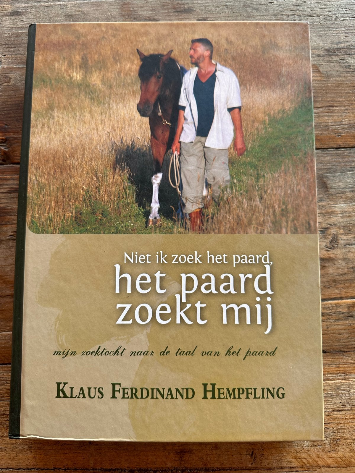Niet ik zoek het paard, het paard zoekt mij, Boeken, Ophalen, Nieuw, Paarden of Pony's