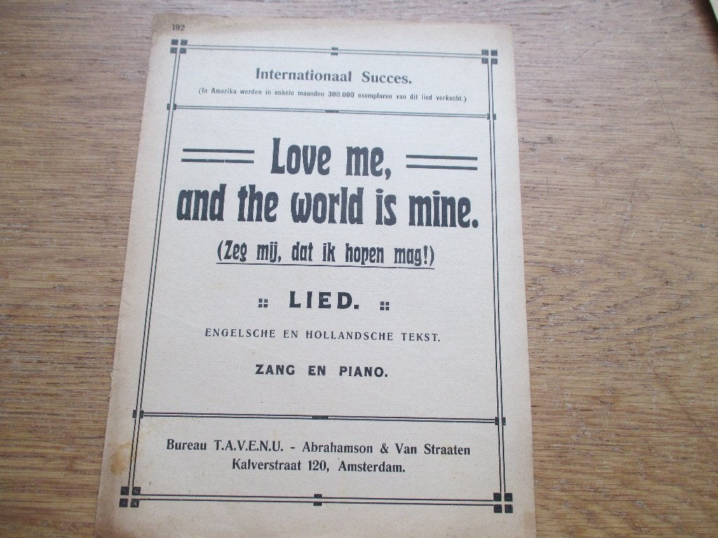 Love Me, and the World is Mine - Oude bladmuziek, Zang, Gebruikt, Overige soorten, Ophalen of Verzenden