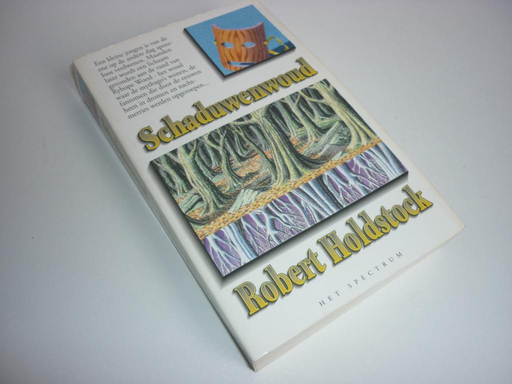 Robert Holdstock: Schaduwenwoud, Ophalen of Verzenden, Gelezen