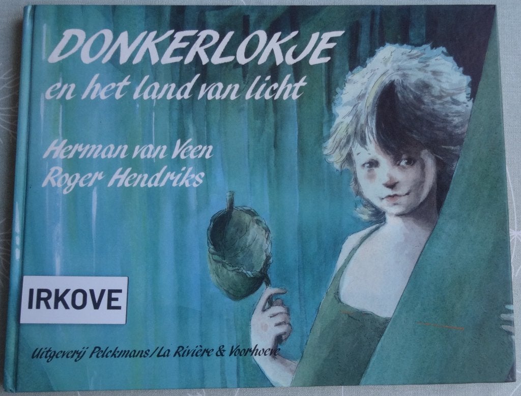 DONKERLOKJE EN HET LAND VAN LICHT * Herman van Veen *, Verzenden, Zo goed als nieuw, Herman van Veen, Fictie